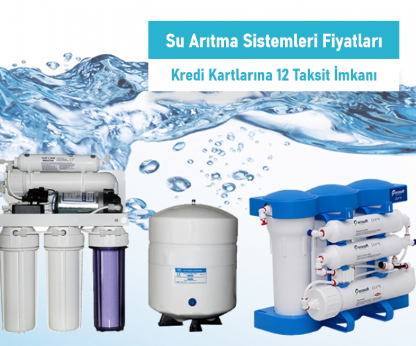 Su Arıtma Sistemleri Fiyatları